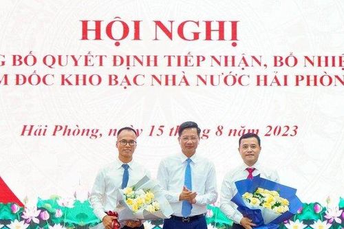Kho bạc Nhà nước Hải Phòng có tân giám đốc
