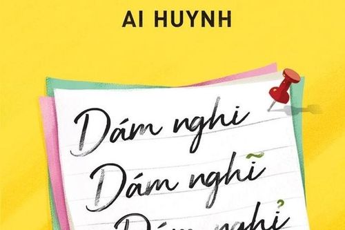 Lựa chọn cuộc sống qua cuốn sách 'Dám nghi, dám nghĩ, dám nghỉ'