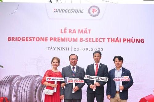Bridgestone khai trương trung tâm dịch vụ lốp xe cao cấp Premium B-Select thứ 6 tại Tây Ninh