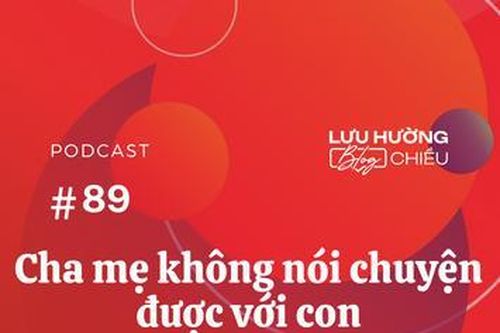 Cha mẹ không nói chuyện được với con
