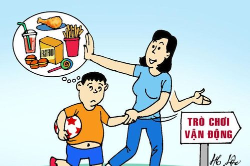 Cháu thích ăn nhiều thức ăn nhanh, lại lười vận động, gia đình tôi phải làm sao đây ông giáo?