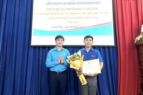 Liên đoàn Lao động tỉnh Khánh Hòa: Khen thưởng 1 đoàn viên đạt giải cuộc thi trực tuyến tìm hiểu truyền thống lịch sử Việt Nam