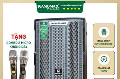 Tận hưởng âm nhạc theo cách riêng với loa kéo bass Nanomax chính hãng