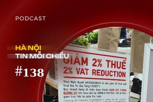 Giảm 2% thuế VAT – 'tiếp sức' người dân và doanh nghiệp | Hà Nội tin mỗi chiều