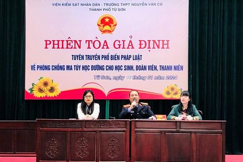 VKSND thành phố Từ Sơn tổ chức phiên tòa giả định tuyên truyền phòng, chống ma túy học đường
