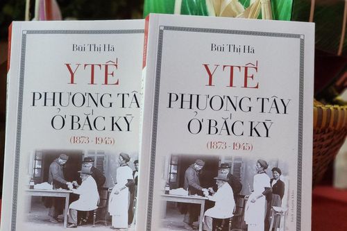 Kỉ niệm Ngày Thầy thuốc Việt Nam: Ra mắt tác phẩm 'Y tế phương Tây ở Bắc Kỳ'