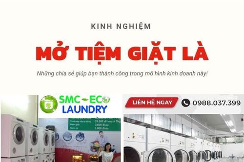 Tư vấn chi tiết mở cửa hàng giặt sấy công nghiệp tự động