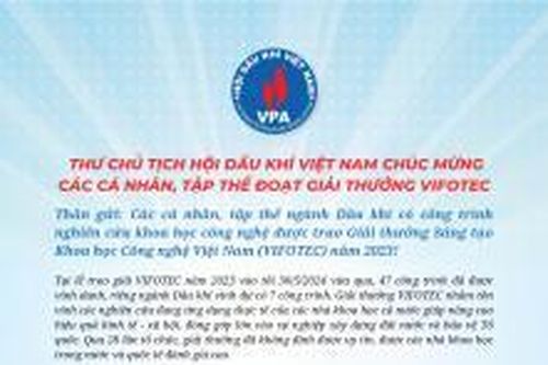 Thư Chủ tịch Hội Dầu khí Việt Nam chúc mừng các cá nhân, tập thể đoạt Giải thưởng VIFOTEC