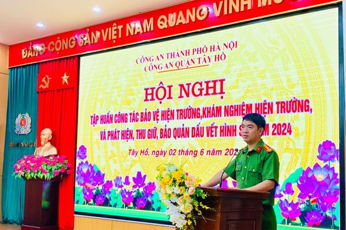Nâng cao nghiệp vụ bảo vệ hiện trường, bảo quản dấu vết hình sự