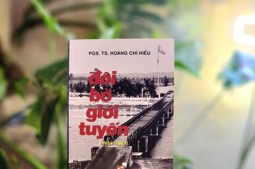 Ra mắt sách 'Đôi bờ giới tuyến (1954-1967)' kỷ niệm 70 năm ngày ký kết Hiệp định Genève