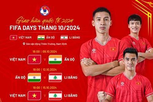 Lịch thi đấu của đội tuyển Việt Nam tại Giải bóng đá giao hữu quốc tế 2024