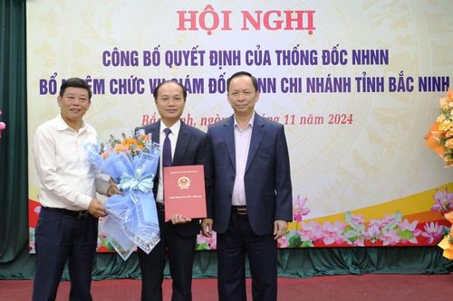 Bổ nhiệm Giám đốc Ngân hàng Nhà nước tỉnh Bắc Ninh