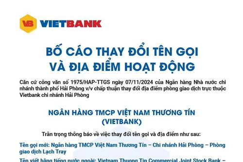 Vietbank: Bố cáo thay đổi tên gọi và địa điểm hoạt động PGD Lạch Tray
