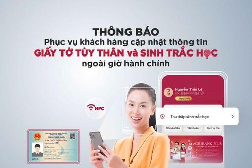 Agribank chi nhánh tỉnh An Giang tăng cường giao dịch ngoài giờ hành chính phục vụ khách hàng cập nhật thông tin giấy tờ tùy thân và sinh trắc học