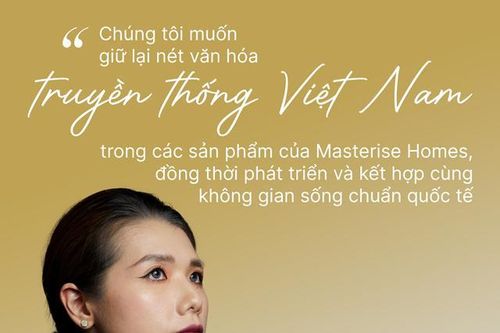 Masterise không chỉ cung cấp nhà mà là không gian trải nghiệm