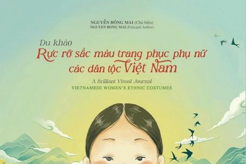 Ra mắt cuốn sách 'Du khảo - Rực rỡ sắc màu trang phục phụ nữ các dân tộc Việt Nam'