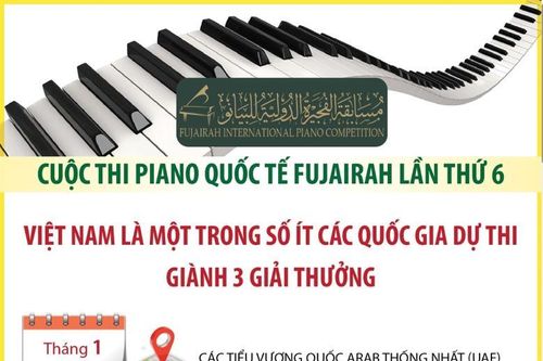 Cuộc thi Piano Quốc tế Fujairah lần thứ 6: Việt Nam giành 3 giải thưởng
