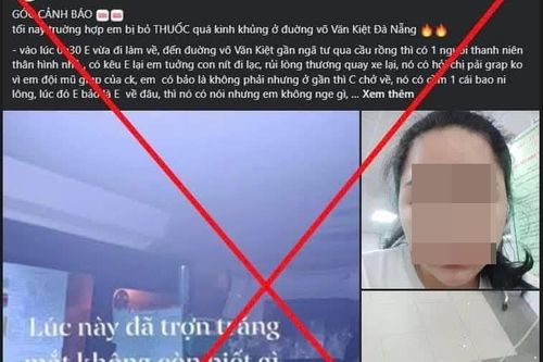 Cô gái dựng chuyện bị đánh thuốc mê một cách li kỳ ở Đà Nẵng nói gì sau khi làm việc với Công an?