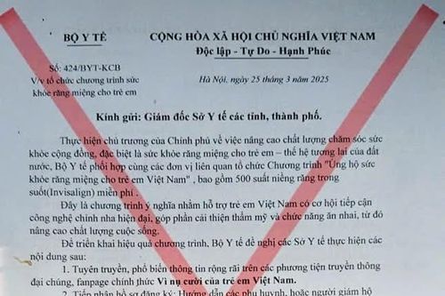 Cảnh báo giả mạo công văn Bộ Y tế về chương trình chăm sóc răng miệng trẻ em