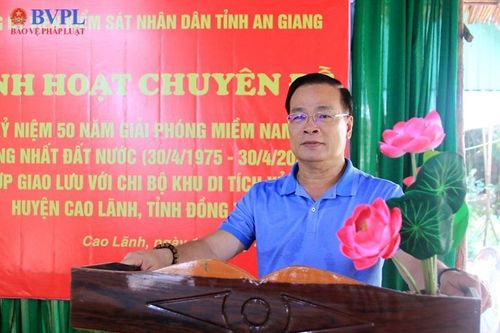 Đảng ủy VKSND tỉnh An Giang thực hiện sinh hoạt chuyên đề kết hợp về nguồn