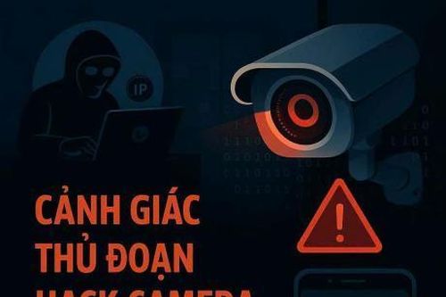 Cảnh giác với thủ đoạn hack camera để tống tiền