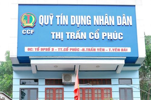 Quỹ tín dụng nhân dân thị trấn Cổ Phúc thông báo sửa đổi, bổ sung Giấy phép hoạt động