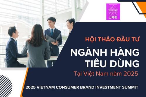 Khai mạc Hội thảo Đầu tư ngành hàng tiêu dùng tại Việt Nam 2025