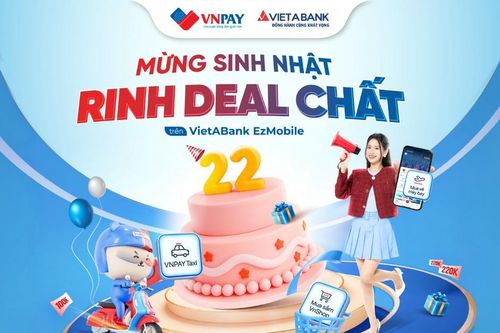 'Lãi kép': Sở hữu tiện ích thanh toán từ A-Z, hưởng loạt 'deal sinh nhật' xịn trên VietABank EzMobile