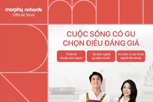 Thương hiệu gia dụng Morphy Richards ra mắt thị trường Việt Nam