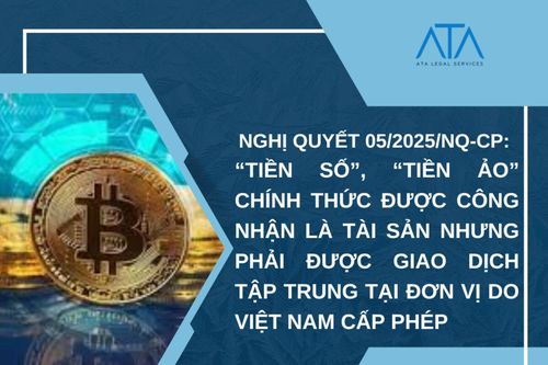 Tiền số, tiền ảo được công nhận là tài sản khi giao dịch tại tổ chức được cấp phép