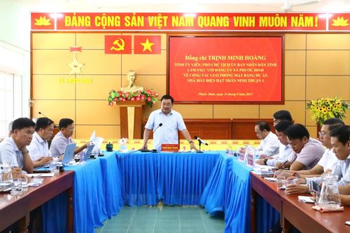 Tháo gỡ vướng mắc giải phóng mặt bằng Dự án Nhà máy Điện hạt nhân Ninh Thuận 1