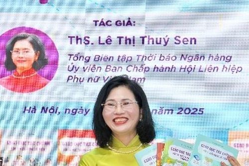 Giáo dục tài chính - Chuyên đề mới được đưa vào dạy học trong các trường phổ thông