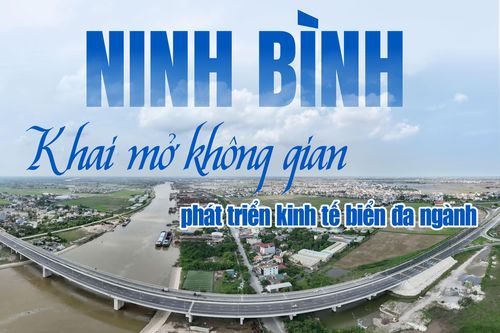 Ninh Bình: Khai mở không gian, phát triển kinh tế biển đa ngành