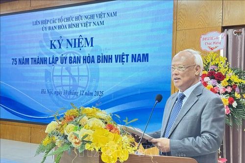 Ủy ban Hòa bình Việt Nam với những dấu ấn nổi bật trong lịch sử đối ngoại nhân dân