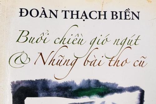 Đoàn Thạch Biền & những bài thơ cũ