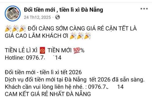 Cảnh giác với thủ đoạn lừa đảo 'đổi tiền mới, tiền lẻ' trên mạng xã hội dịp cận Tết