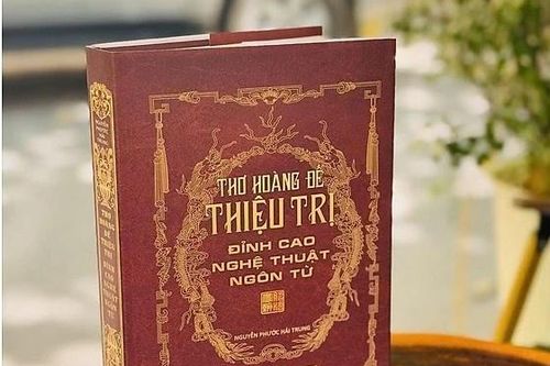 'Thơ Hoàng đế Thiệu Trị' đạt giải A Giải thưởng Văn học Nghệ thuật