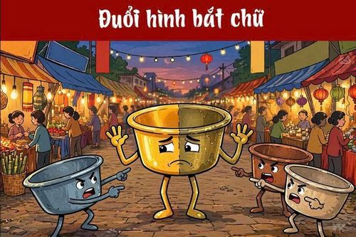 Đuổi hình bắt chữ: Đây là câu thành ngữ nào?