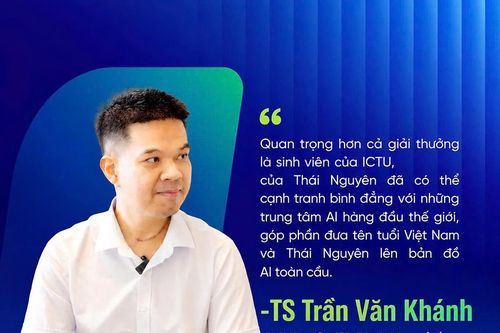 Từ dấu ấn quốc tế đến khát vọng xây dựng hệ sinh thái AI của Thái Nguyên