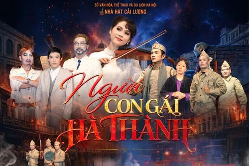 Vở cải lương Người con gái Hà Thành: Đổi mới sáng tạo trong nghệ thuật truyền thống