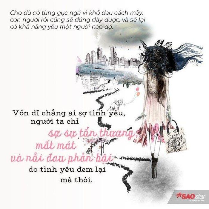 Con người không ai sợ tình yêu đâu, cho dù họ có nói thế nào đi nữa.