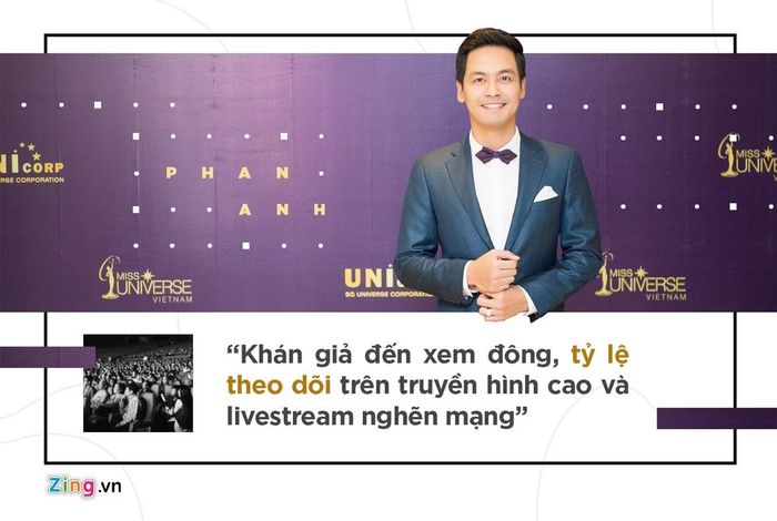 Khi Hoa hậu Hoàn vũ 2017 gặp tranh cãi vì tổ chức trong tâm bão, Phan Anh nhận những phản hồi trái chiều khi lên tiếng trên trang cá nhân. “Khán giả đến xem đông, tỷ lệ theo dõi trên truyền hình cao và livestream nghẽn mạng. Nhà hát không bị ảnh hưởng của bão, công tác tổ chức có thể đảm bảo, không ảnh hưởng gì tới công tác hỗ trợ thiệt hại sau bão của địa phương. Vậy thì tất cả phải ngồi im chờ đợi ư?", anh viết.