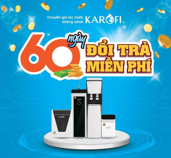 Trong vòng 60 ngày sử dụng kể từ ngày mua Karofi, nếu không hài lòng về chất lượng, khách hàng được đổi hoặc trả lại sản phẩm và được hoàn tiền 100% theo nội dung quy định Chương trình do Karofi ban hành.