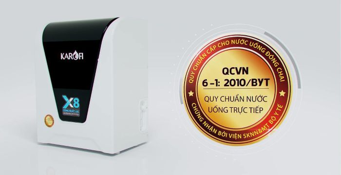 Karofi được cấp chứng nhận QCVN6-1:2010/BYT đạt chuẩn đối với 21 chỉ tiêu hóa lý Asen, Amoni,... và 5 chỉ tiêu vi sinh đảm bảo an toàn tuyệt đối cho người dùng khi uống trực tiếp