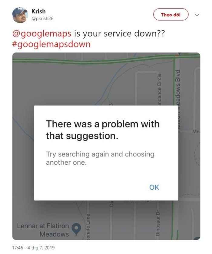 Một người dùng tag Google Maps vào và hỏi: "Dịch vụ của các bạn đang sập à??" cùng dòng hashtag #googlemapsdown