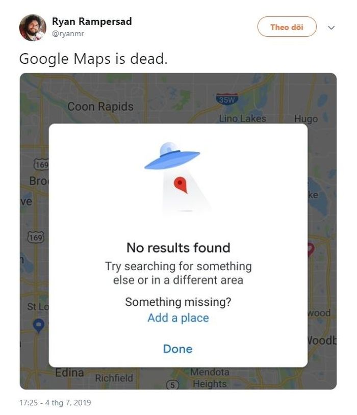 "Google Maps đang chết" - một người dùng đăng dòng tweet khi nhận được thông báo lỗi "Không tìm thấy kết quả".