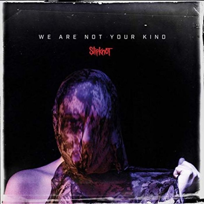 Bìa đĩa "We Are Not Your Kind" mang đậm phong cách Slipknot