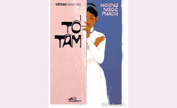 Tiểu thuyết “Tố Tâm” của Hoàng Ngọc Phách. 