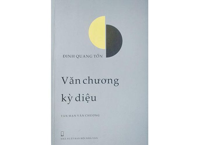 Tác phẩm mới nhất của nhà lý luận phê bình Đinh Quang Tốn. 