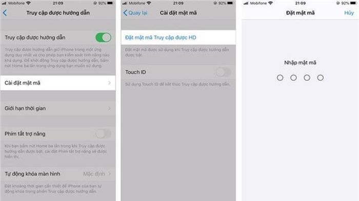 Bạn bật "Truy cập được hướng dẫn" > Cài đặt mật mã > đặt mật mã "Truy cập được hướng dẫn".